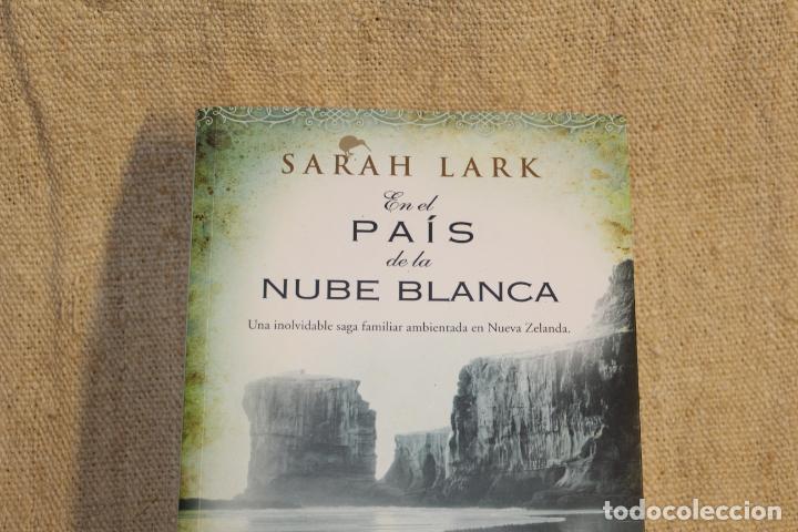 Libros antiguos: EN EL PAIS DE LA NUBE BLANCA - SARAH LARK - Foto 4