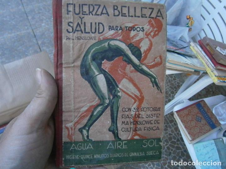 Libros antiguos: FUERZA BELLEZA Y SALUD - Foto 1