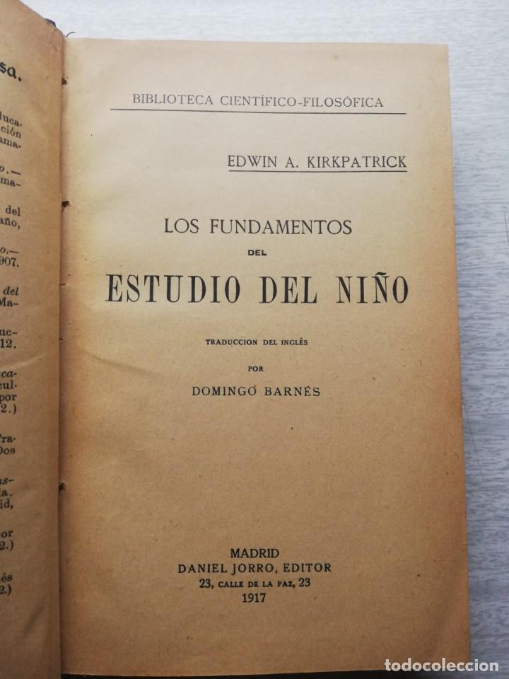 Libros antiguos: 1917 -LOS FUNDAMENTOS DEL ESTUDIO DEL NI&Ntilde;O. - KIRKPATRICK, EDWIN A. - Foto 1