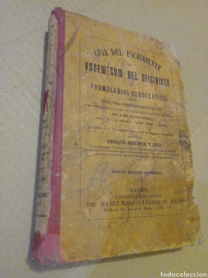 Old books: Guia del escribiente Vademecum primera y &uacute;nica obra burocr&aacute;tica a&ntilde;o 1902