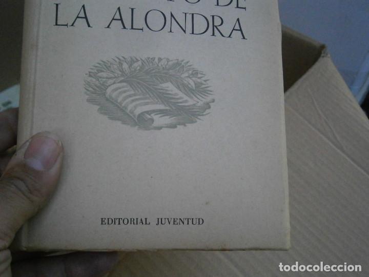 Libros antiguos: EL CANTO DE LA ALONDRA - Foto 2