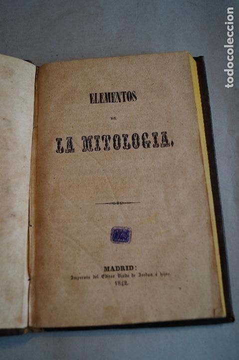 Libros antiguos: ELEMENTOS DE LA MITOLOG&Iacute;A. 1842 - Foto 2