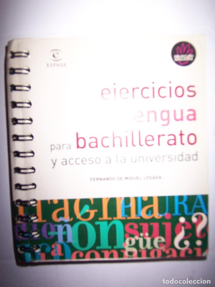 Libros antiguos: EJERCICIOS DE LENGUAJE PARA BACHILLERATO Y ACCESO A LA UNIVERSIDAD