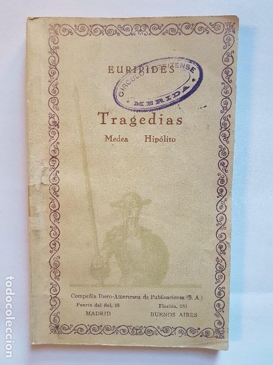 Libros antiguos: TRAGEDIAS: MEDEA, HIP&Oacute;LITO - EUR&Iacute;PIDES - Foto 1