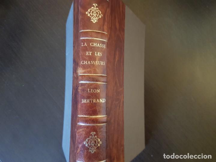 Libros antiguos: La Chasse et les Chasseurs BERTRAND L&eacute;on - Foto 1