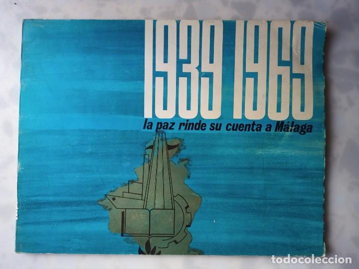 Old books: La paz rinde su cuenta a Malaga ,1939-1969