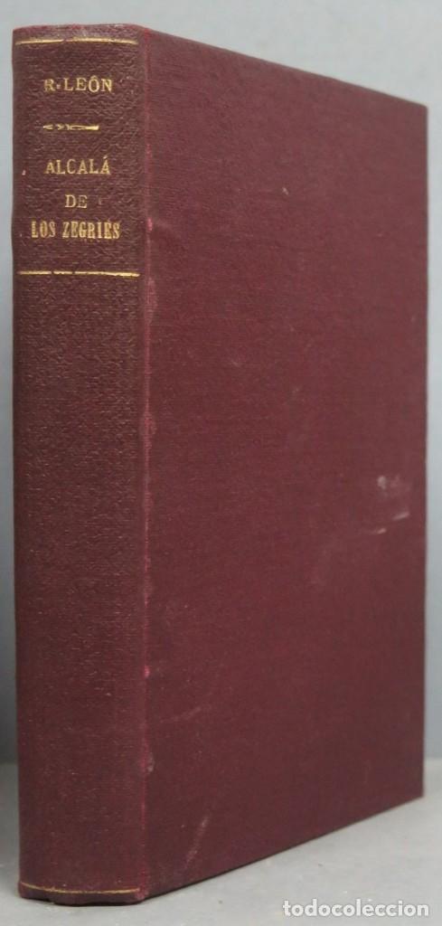 Libros antiguos: ALCALA DE LOS ZEGRIES. RICARDO LEON - Foto 1