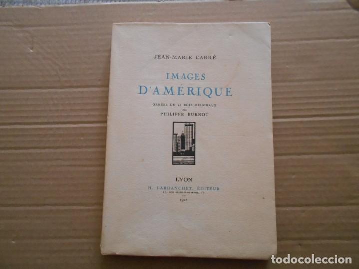 Old books: libro de images d,amerique de jean -marie carre 1927