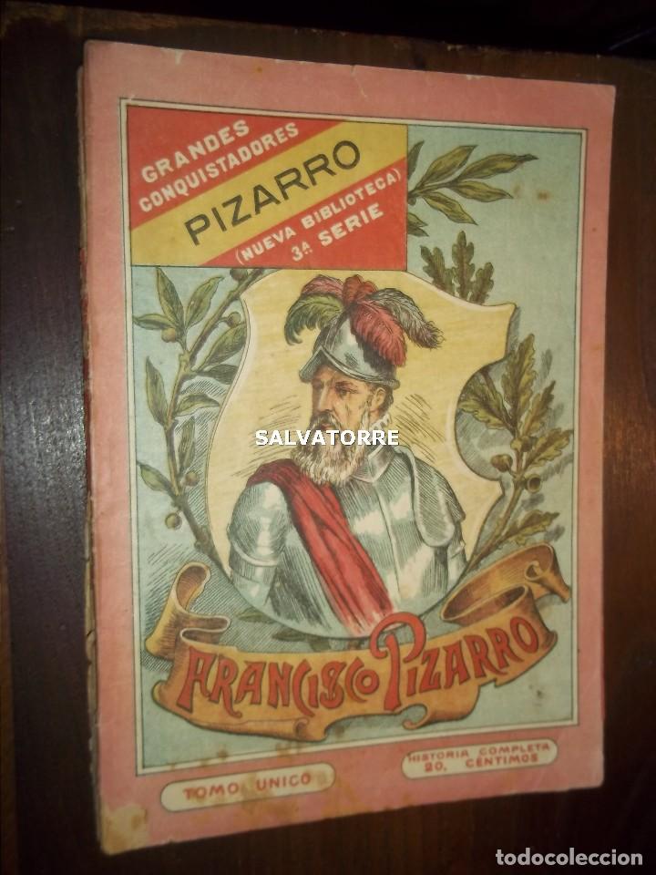 Old books: EPISODIOS CELEBRES DE ESPA&Ntilde;A.FRANCISCO PIZARRO.NUEVA BIBLIOTECA.