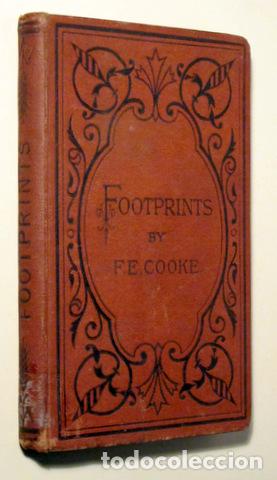 Libros antiguos: COOKE, F. E. - FOOTPRINTS - London c. 1900 - Foto 2
