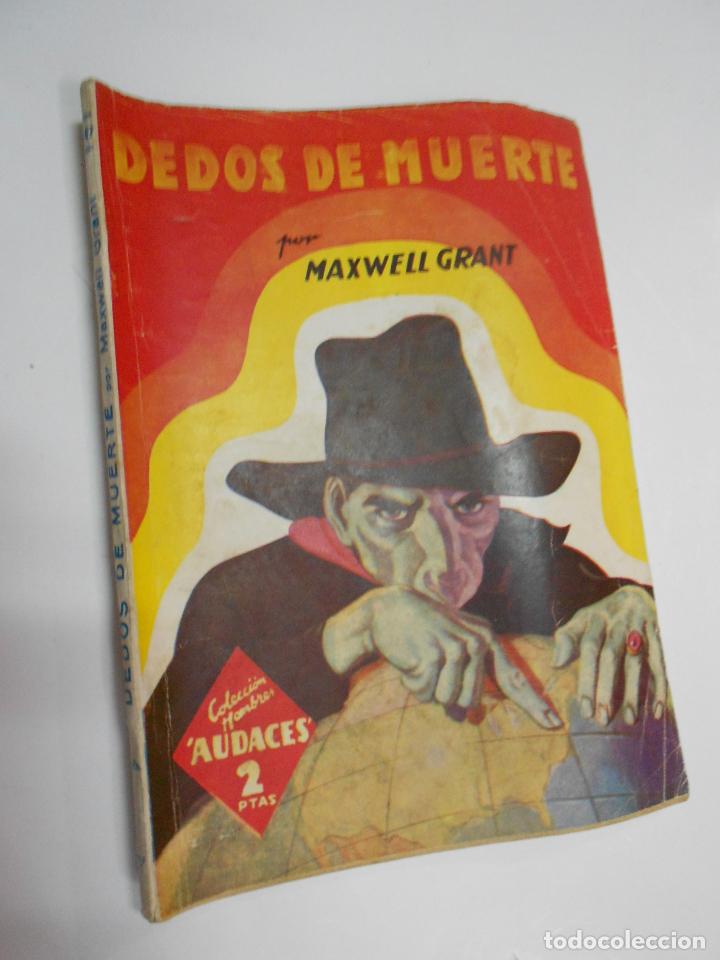 Libros antiguos: ANTIGUA NOVELA - DEDOS DE MUERTE - MAXWELL GRANT - Foto 1