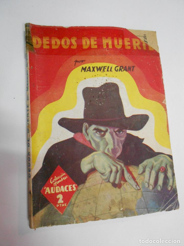 Libros antiguos: ANTIGUA NOVELA - DEDOS DE MUERTE - MAXWELL GRANT - Foto 1