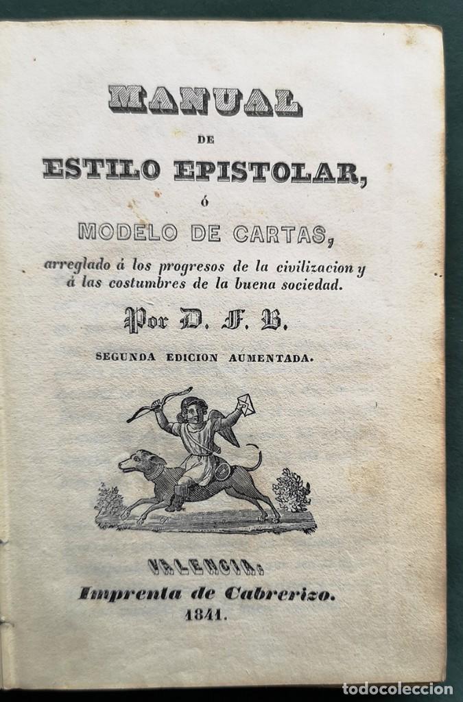 Libros antiguos: Manual de Estilo Epistolar &oacute; Modelo de Cartas.     1841 - Foto 2