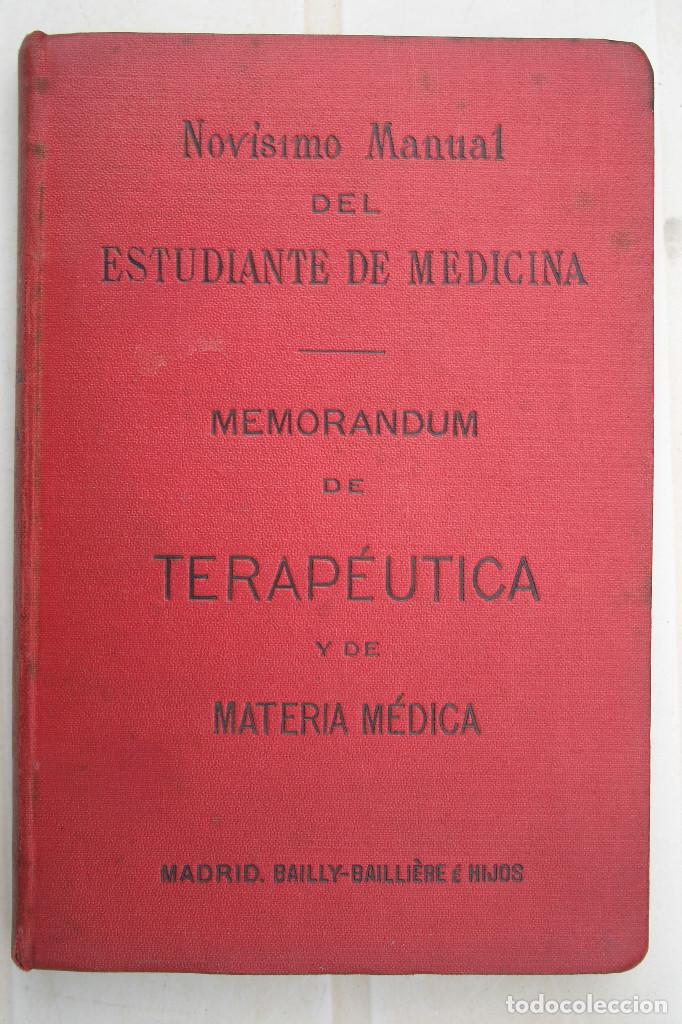 Libros antiguos: Memorandum de Terap&eacute;utica Cuarta tirada (1894) - Foto 1