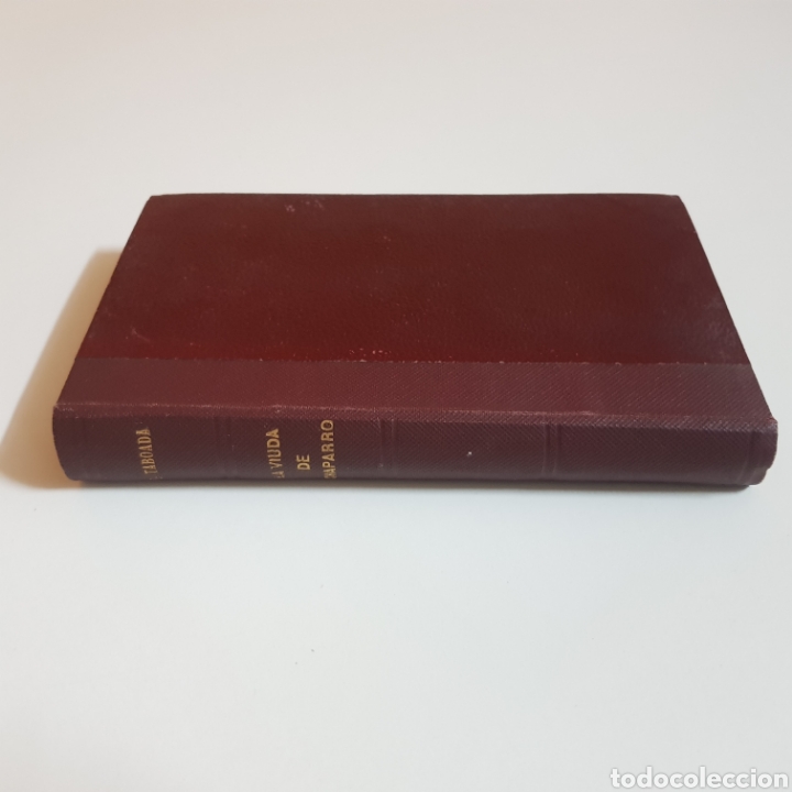Libros antiguos: LA VIUDA DE CHAPARRO 1906 LUIS TABOADA - Foto 6