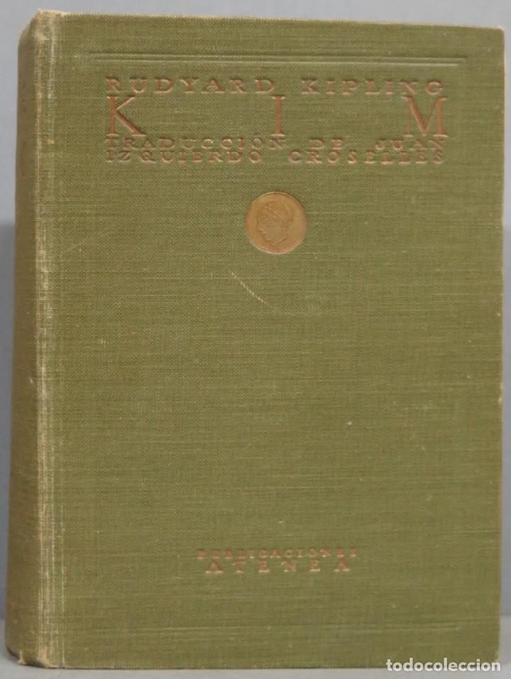 Libros antiguos: 1921.- KIM. RUDYARD KIPLING - Foto 1