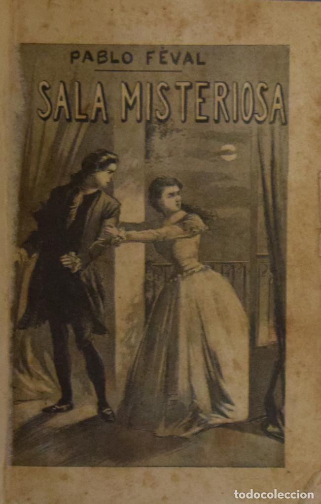 Libros antiguos: LA SALA MISTERIOSA - Paul FEVAL - Foto 1