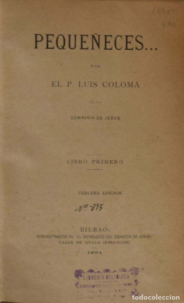 Libros antiguos: PEQUE&Ntilde;ECES... - Luis COLOMA - Foto 1