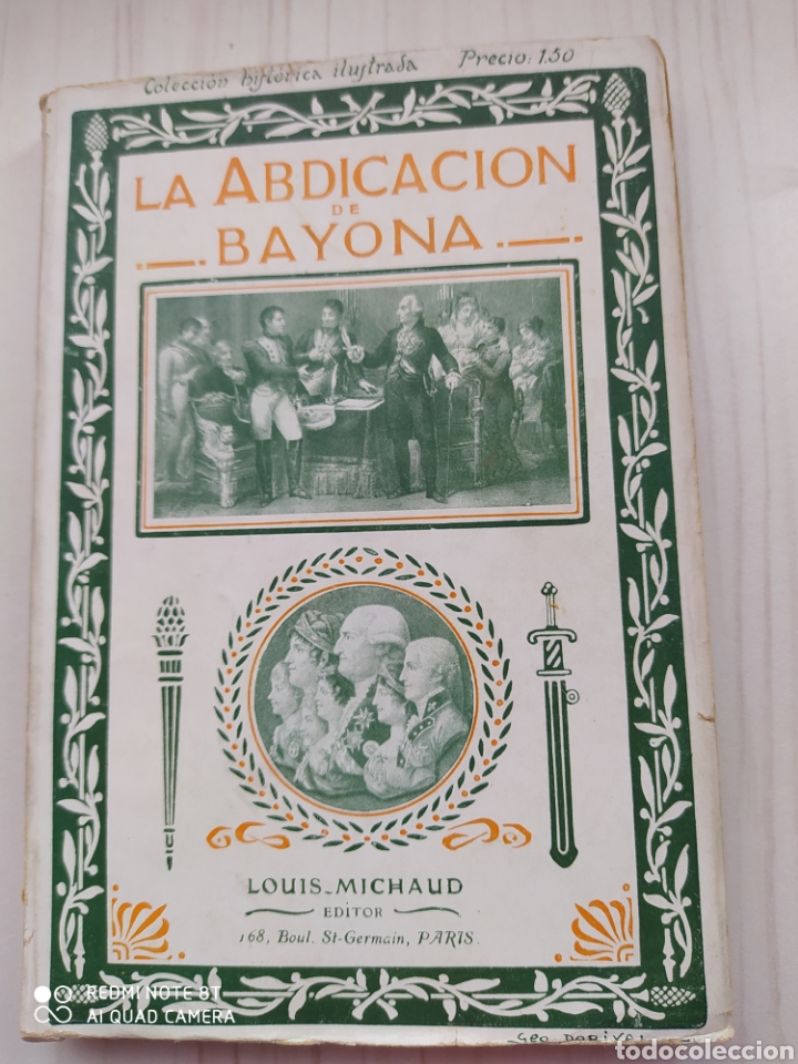 Libros antiguos: LA ABDICACION DE BAYONA - Foto 1