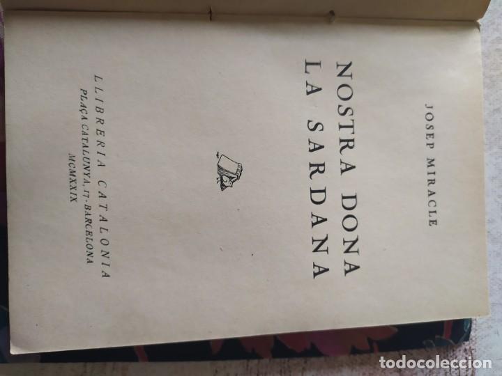 Libros antiguos: NOSTRA DONA LA SARDANA - Foto 2