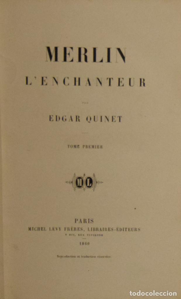 Libros antiguos: MERLIN LENCHANTEUR - Edgar QUINET - Foto 2