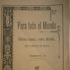 Libros antiguos: PARA TODO EL MUNDO CUADERNO 11 (1888)