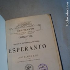 Libros antiguos: GRAMÁTICA ESPERANTO. JOSÉ GARZÓN RUIZ. 1908