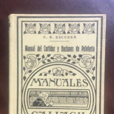 Libros antiguos: MANUAL DEL CURTIDOR Y NOCIONES DE PELETERÍA. ESCUDER, C.B: MANUALES GALLACH Nº 75 - 1935