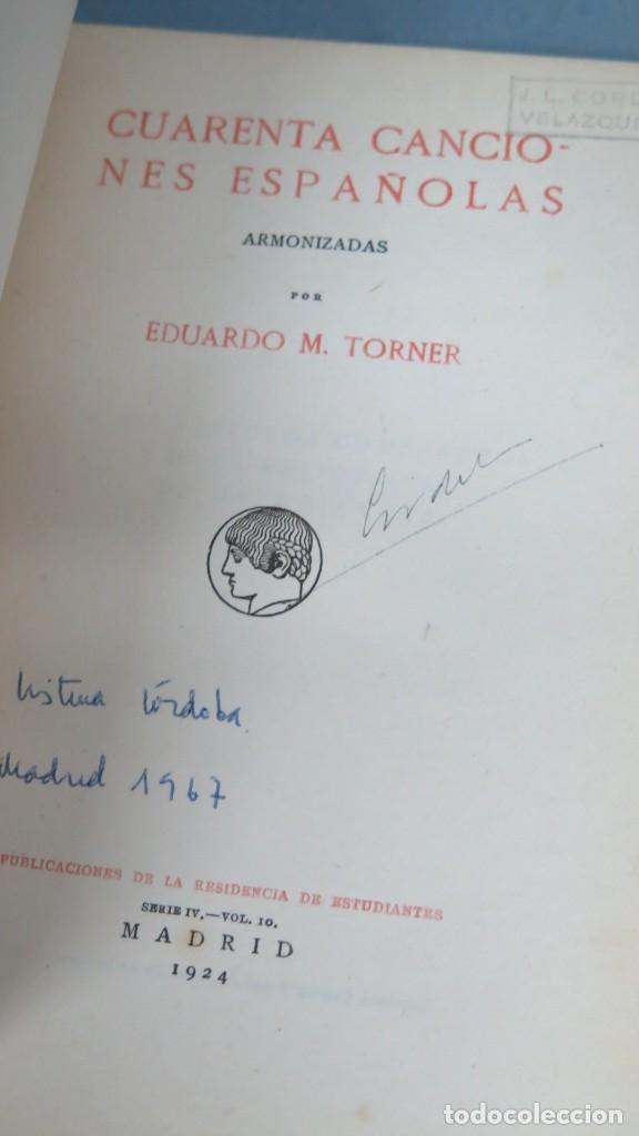 Libros antiguos: 1924.- CUARENTA CANCIONES ESPA&Ntilde;OLAS. TORNER - Foto 2
