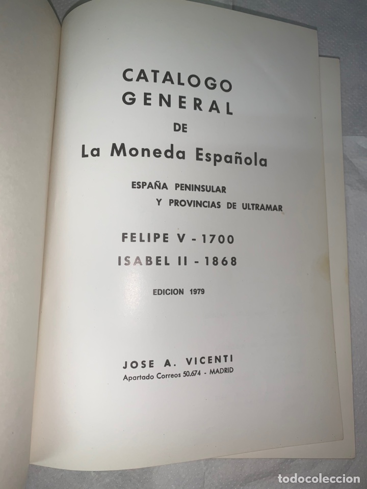 Libros antiguos: L- Cat&aacute;logo General de la Moneda Espa&ntilde;ola, edici&oacute;n 1978-1979 - Foto 2