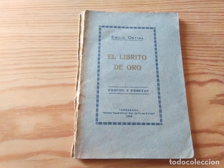 Libros antiguos: EL LIBRITO DE ORO, de Emilio Ortiga. 1928 - Foto 1