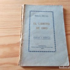 Libros antiguos: EL LIBRITO DE ORO, DE EMILIO ORTIGA. 1928. Lote 199839378