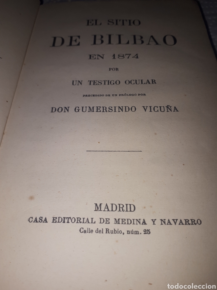Libri antichi: EL SITIO DE BILBAO EN 1874     POR UN TESTIGO OCULAR