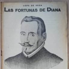 Libros antiguos: LAS FORTUNAS DE DIANA - LOPE DE VEGA - COLECCIÓN NOVELAS Y CUENTOS. Lote 200082826