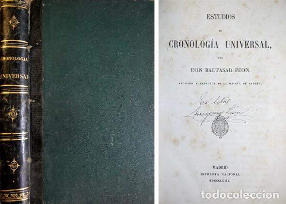Libros antiguos: PE&Oacute;N, Baltasar.  Estudios de Cronolog&iacute;a Universal.  1863. - Foto 1