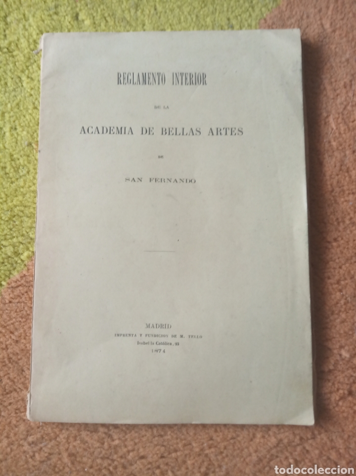 Libros antiguos: Reglamento interior de la Academia de Bellas Artes de San Fernando