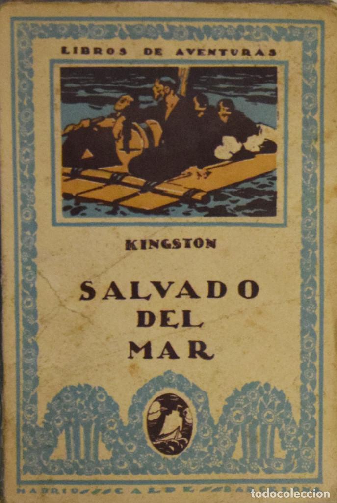 Libros antiguos: SALVADO EN EL MAR - W. H. G. KINGSTON - Foto 1