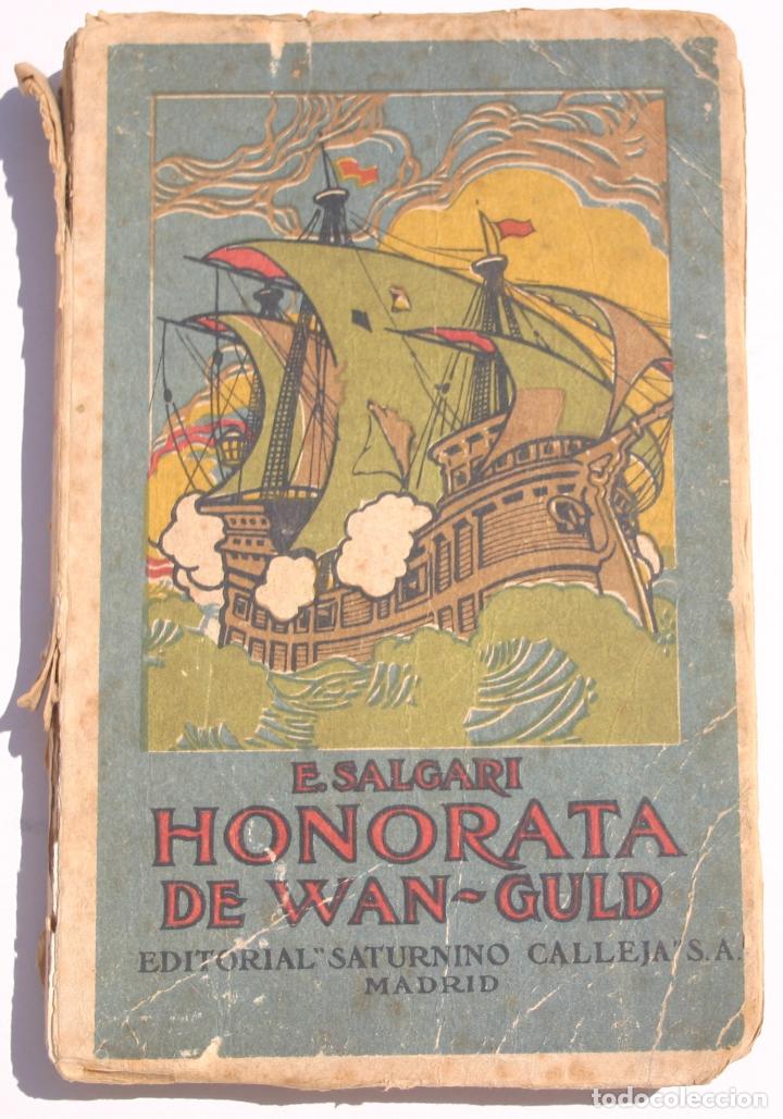 Libros antiguos: Honorata de Wan-Guld - Emilio Salgari - Foto 1