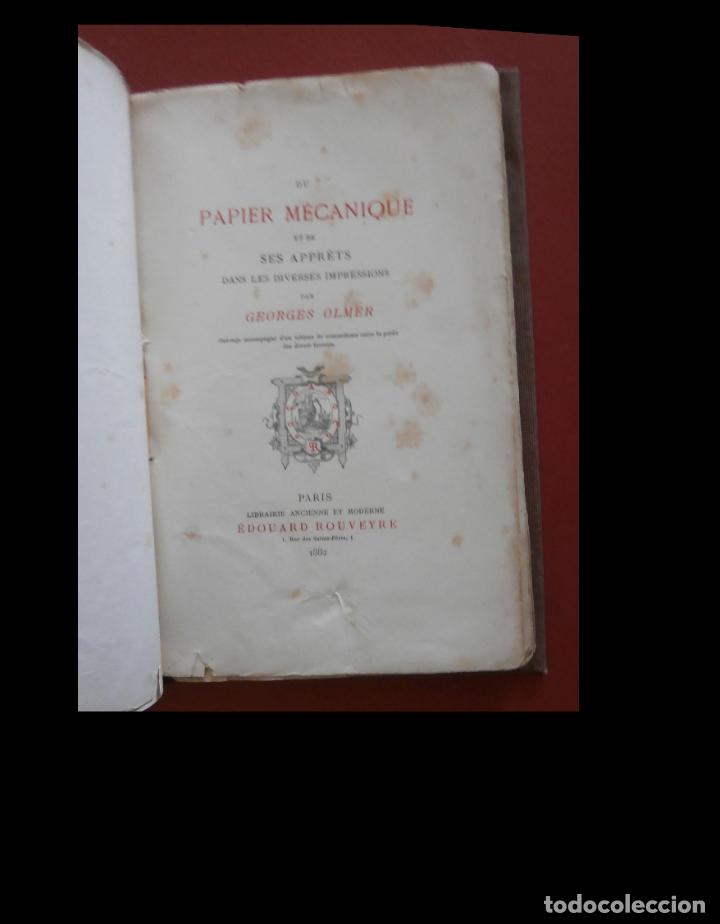 Antiquarische B&uuml;cher: Du papier m&eacute;canique et de ses apprets dans les diverses impressions. Georges Olmer