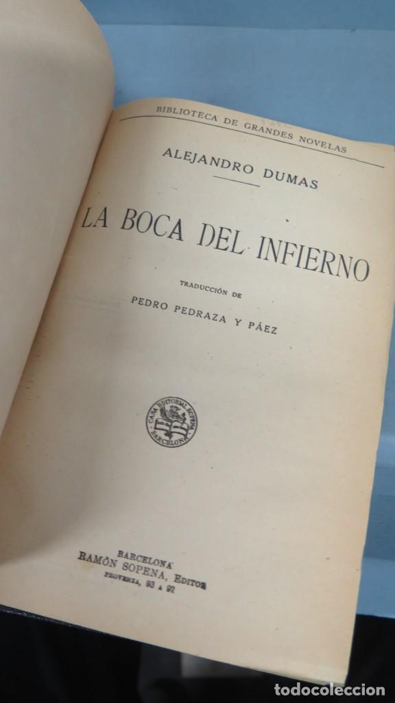 Libros antiguos: LA BOCA DEL INFIERNO. DUMAS. SOPENA - Foto 3
