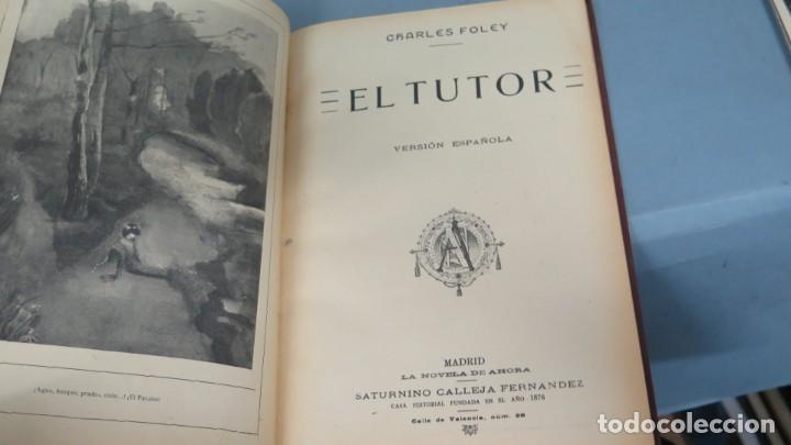 Libros antiguos: EL TUTOR. FOLEY. CALLEJA - Foto 2