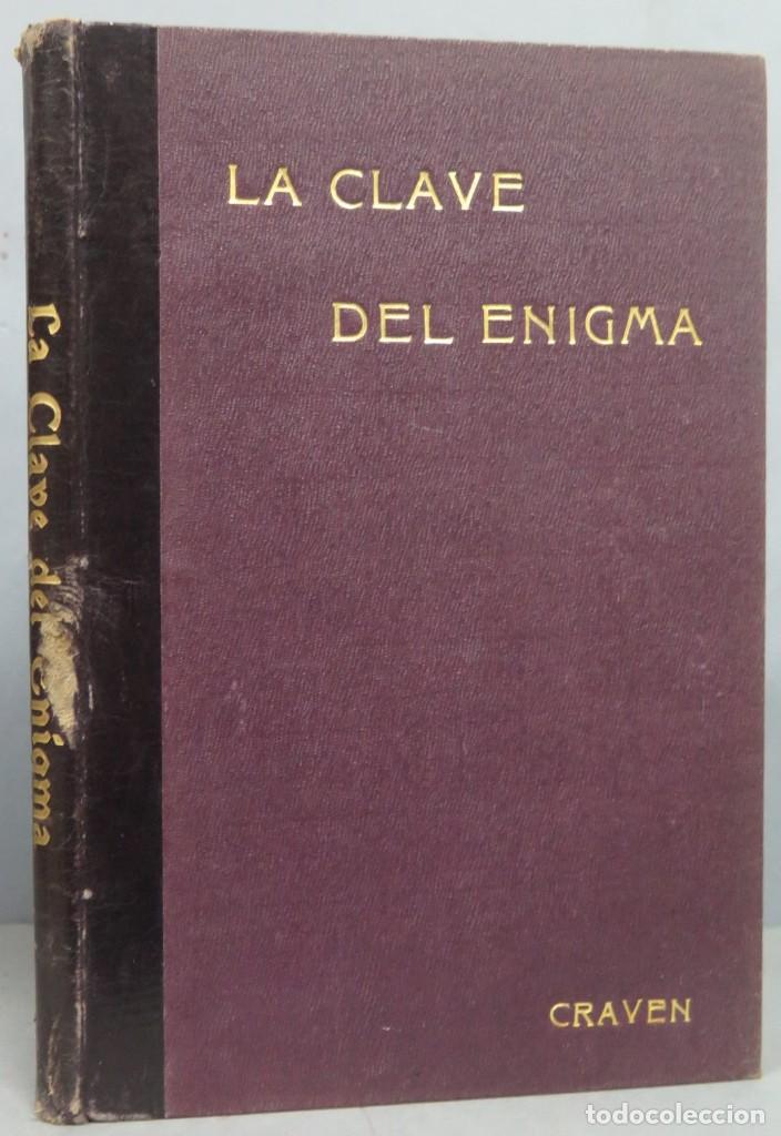 Libros antiguos: LA CLAVE DEL ENIGMA. CRAVEN. CALLEJA - Foto 1