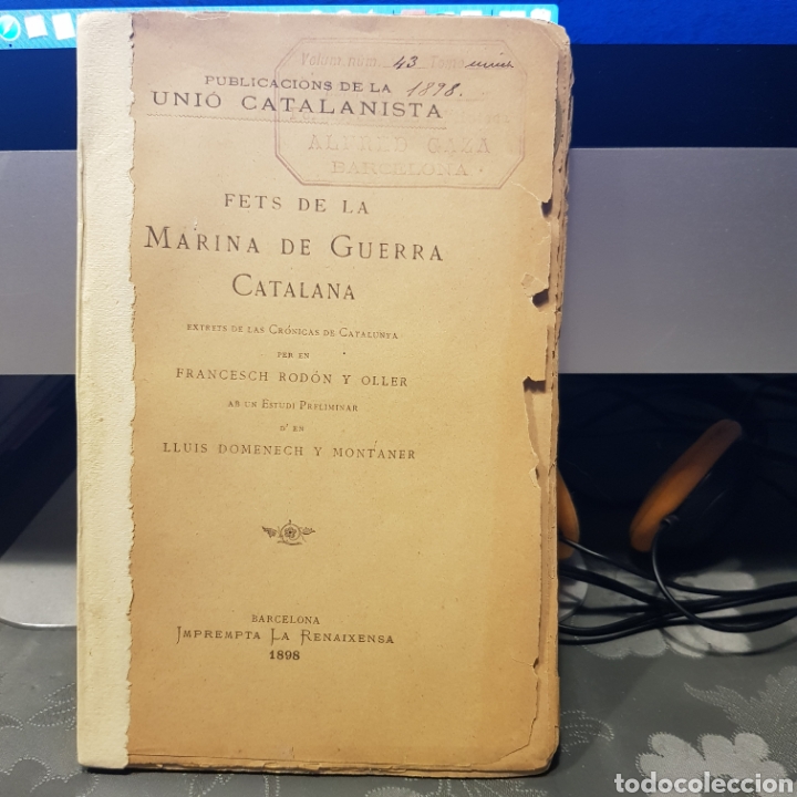 Livros antigos: Fets de la marina de guerra Catalana. Francesch Rod&oacute;n y Oller. 1898