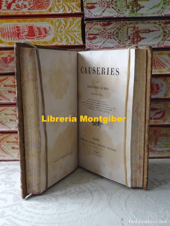 Libros antiguos: CAUSERIES .  2 Tomos en 1 Volumen  .  Autor :  Dumas, Alexandre - Foto 10
