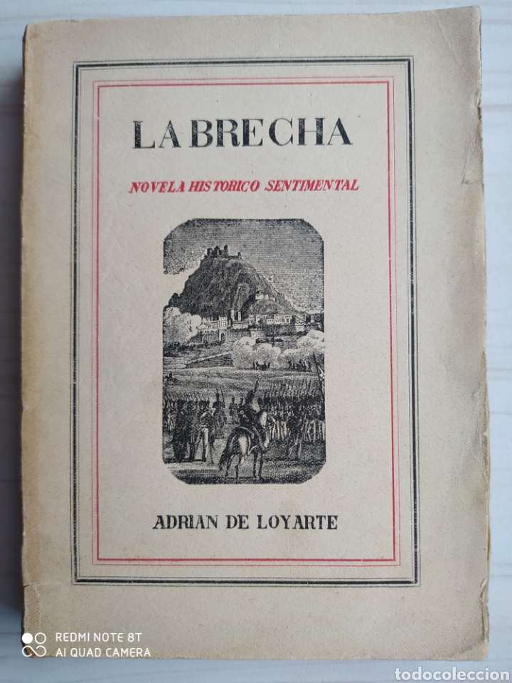 Libros antiguos: LA BRECHA - LOYARTE - Foto 1