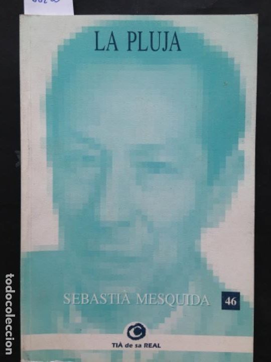 Libros antiguos: LA PLUJA, SEBASTIA MESQUIDA - Foto 1
