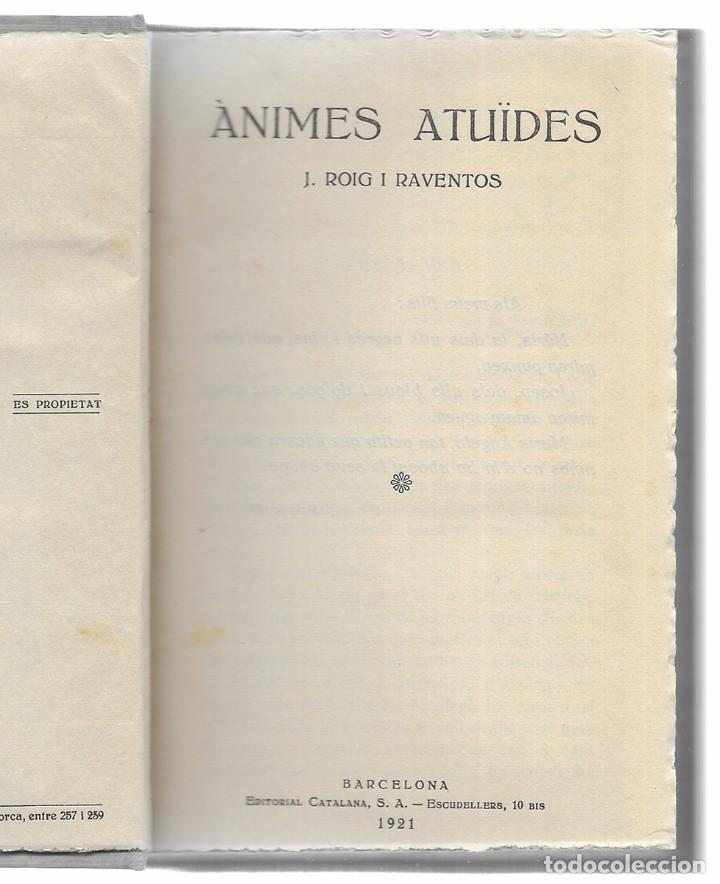 Libros antiguos: &Agrave;nimes Atu&iuml;des.    Roig i Raventos, J.        1921 - Foto 2