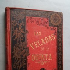 Libri antichi: LAS VELADAS DE LA QUINTA. CONDESA DE GENLIS. 1867