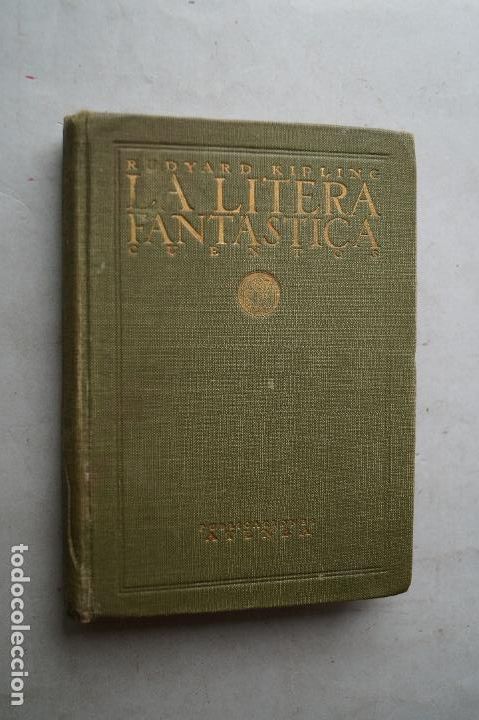 Libros antiguos: LA LITERA FANTASTICA. RUDYARD KIPLING. 1921 - Foto 1