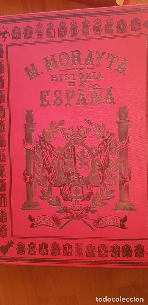 Libros antiguos: Historia general de Espa&ntilde;a desde los tiempos antehist&oacute;ricos hasta nuestros d&iacute;as. TOMO 6